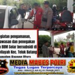Polres Kayong Utara Laksanakan Pengawasan BBM Bersubsidi di SPBU Teluk Batang, Situasi Aman dan Kondusif*
