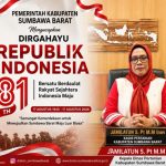 MEMPERINGATI HUT KE-81 REPUBLIK INDONESIA, KEDAULATAN PANGAN DAN PERTANIAN BERKELANJUTAN UNTUK SUMBAWA BARAT YANG MAJU