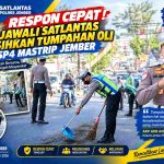 Turjawali Satlantas Polres Jember Cepat Tangani Tumpahan Oli di SP4 Mastrip, Kasat Lantas : Wujud Tugas Lindungi Masyarakat